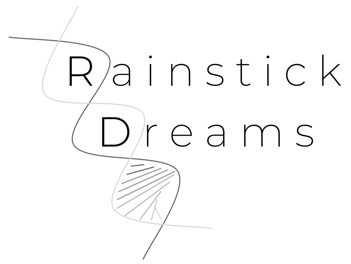 Rainstick Dreams™